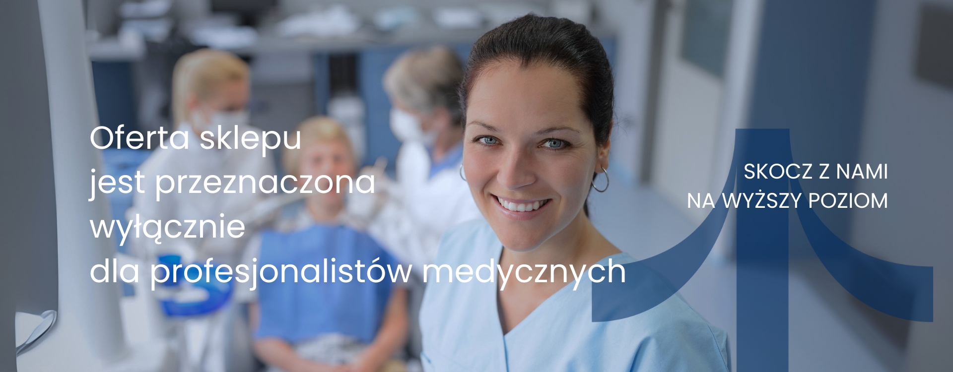 Oferta tylko dla lekarzy dentystów